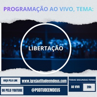 Podcast - Tema Libertação