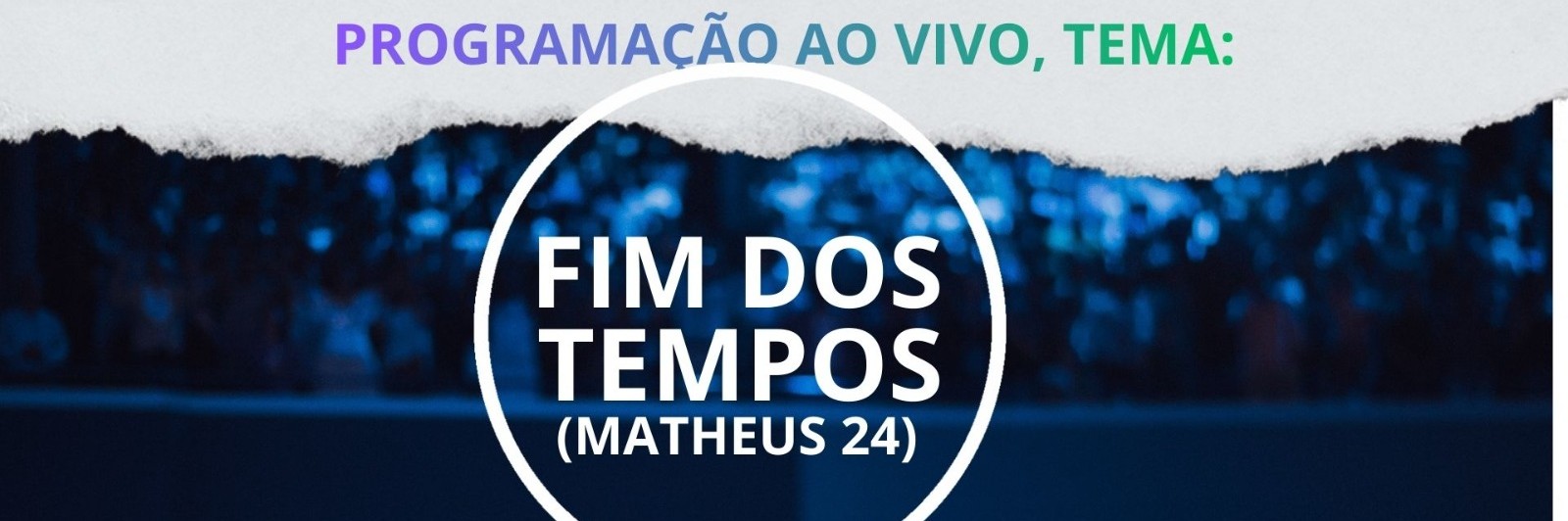 Podcast - Tema Fim dos Tempos